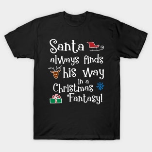 Santa Always Finds His Way Christmas T-Shirt